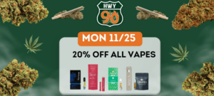 20% off all vapes at highway 90 on 11/25